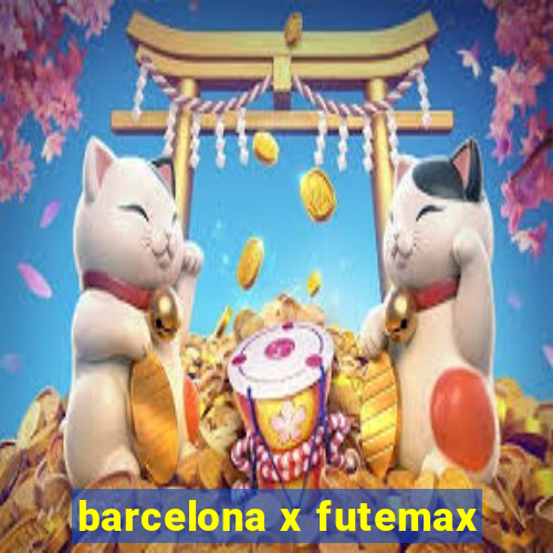 barcelona x futemax